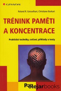 Trénink paměti a koncentrace