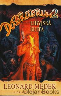 Dobrodruh 2: Libyjská suita