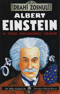 Albert Einstein a jeho nafukovací vesmír