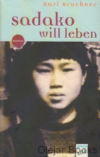 Sadako Will Leben 