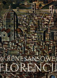 W renesansowej Florencji