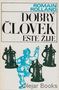 Dobrý človek ešte žije
