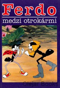 Ferdo medzi otrokármi