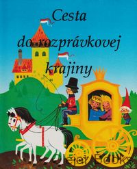 Cesta do rozprávkovej krajiny
