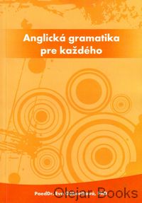 Anglická gramatika pre každého