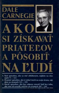 Ako si získavať priateľov a pôsobiť na ľudí