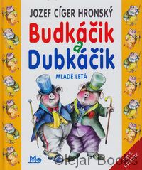 Budkáčik a Dubkáčik