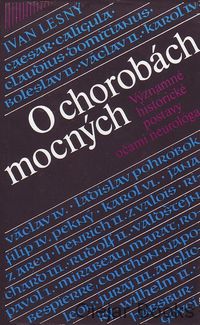 O chorobách mocných