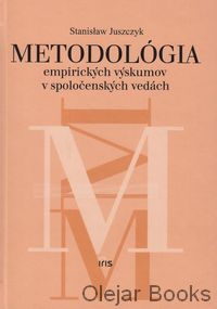 Metodológia empirických výskumov v spoločenských vedách