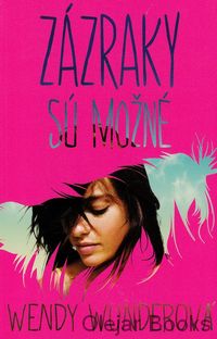 Zázraky sú možné