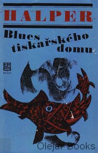 Blues tiskařského domu