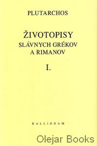 Životopisy slávnych Grékov a Rimanov I.