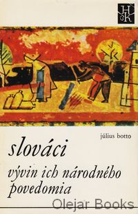 Slováci, vývin ich národného povedomia