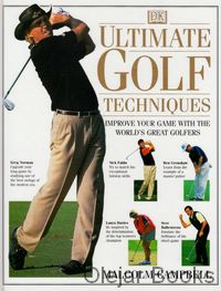 Ultimate Golf Techniques