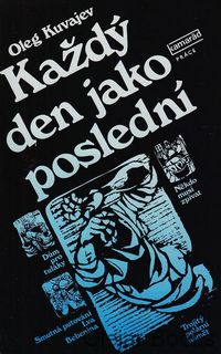 Každý den jako posledný