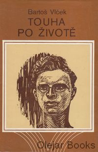 Touha po životě