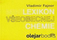 Minilexikón všeobecnej chémie
