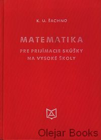 Matematika pre prijímacie skúšky na vysoké školy