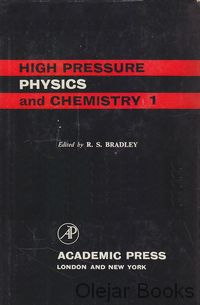 High Pressure Physics and Chemistry 1, 2