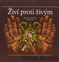 Živí proti živým