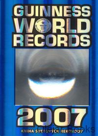 Kniha svetových rekordov 2007
