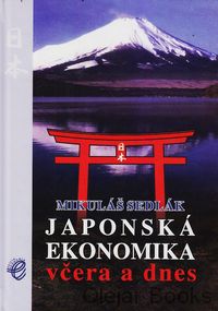 Japonská ekonomika včera a dnes