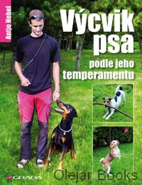 Výcvik psa podle jeho temperamentu