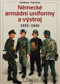 Německé armádní uniformy a výstroj 1933-1945