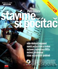 Stavíme si počítač + CD ROM