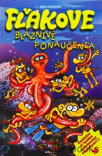 Fľakove bláznivé ponaučenia