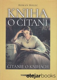 Kniha o čítaní, čítanie o knihách