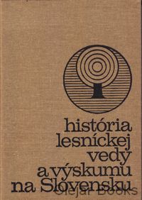 História lesníckej vedy a výskumu na Slovensku