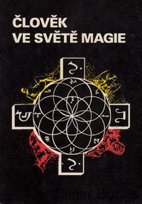 Člověk ve světe magie