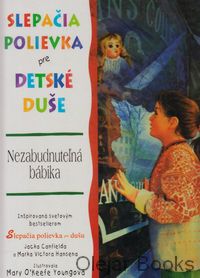 Slepačia polievka pre detské duše