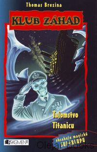 Tajomstvo Titanicu
