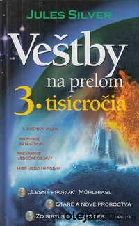 Veštby na prelom 3. tisícročia 
