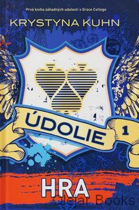 Údolie 1: Hra