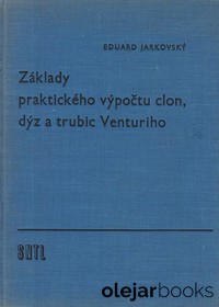 Základy praktického výpočtu clon, dýz a trubic Venturiho