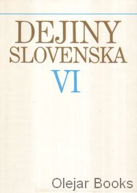 Dejiny Slovenska VI.