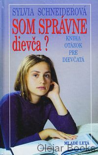 Som správne dievča?