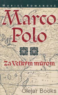 Marco Polo 2: Za veľkým múrom