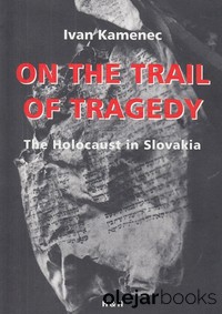 On the Trail of Tragedy