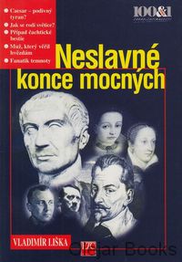 Neslavné konce mocných