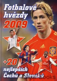 Fotbalové hvězdy 2009 