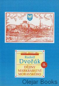 Dějiny markrabství moravského II.