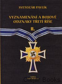 Vyznamenání a bojové odznaky Třetí říše II.