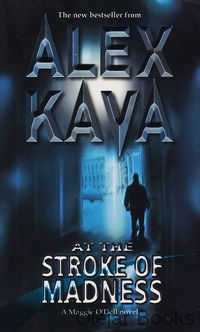 At the Stroke of Madness