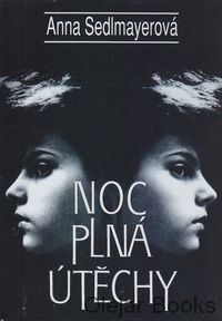 Noc plná útěchy