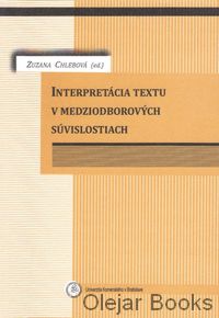 Interpretácia textu v medziodborových súvislostiach