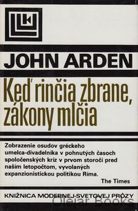 Keď rinčia zbrane, zákony mlčia